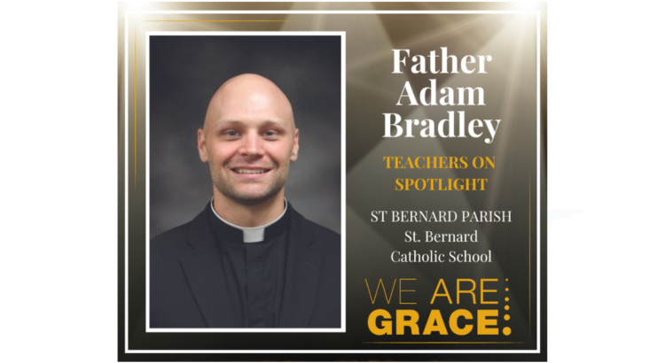 Fr. Bradley spotlight